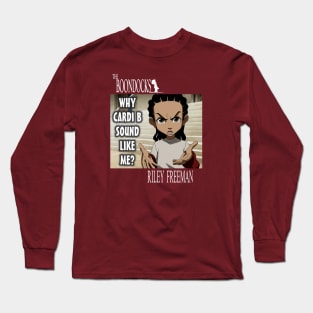 Why Cardi B sound like me? Long Sleeve T-Shirt